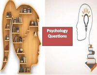 PSYCHOLOGY QUESTIONS