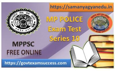 Best Online Madhya Pradesh Police Exam Test Series : 10
