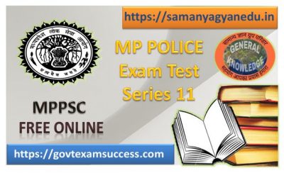 Best Online Madhya Pradesh Police Exam Test Series : 11