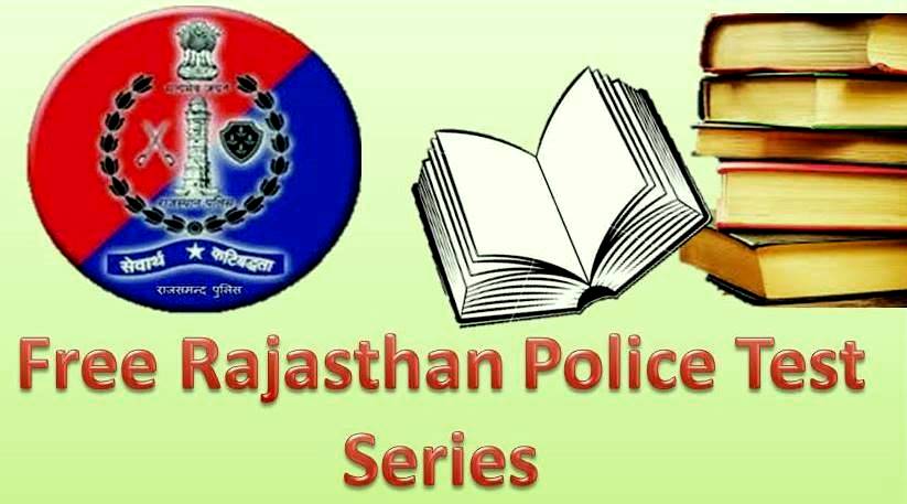Free Best Online Rajasthan Police Exam Test Series 35