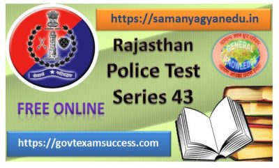 Best Online Rajasthan Police Exam Test Series 43