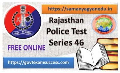 Best Online Rajasthan Police Exam Test Series 46